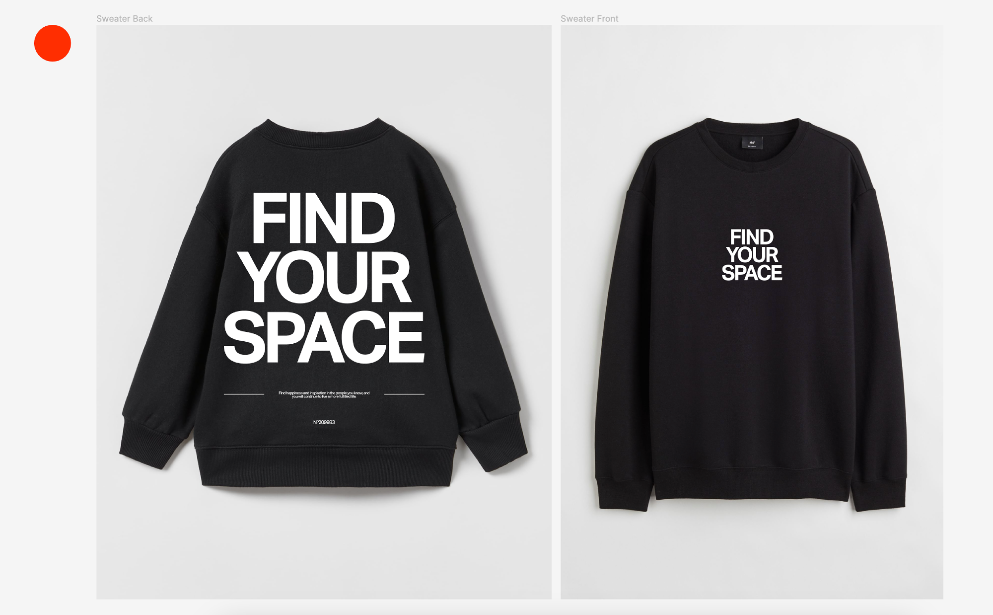 A sweater with “Find your space” captions on its front and its back