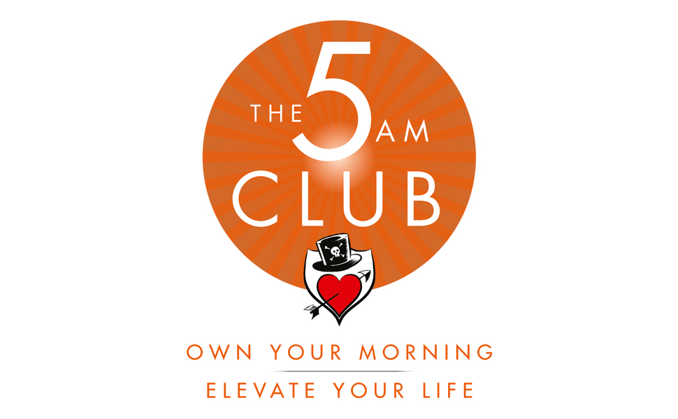 The 5 AM Club” by Robin Sharma