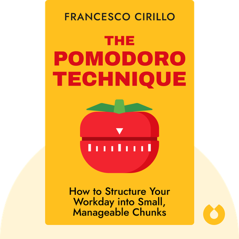The Pomodoro Technique by Francesco Cirillo
