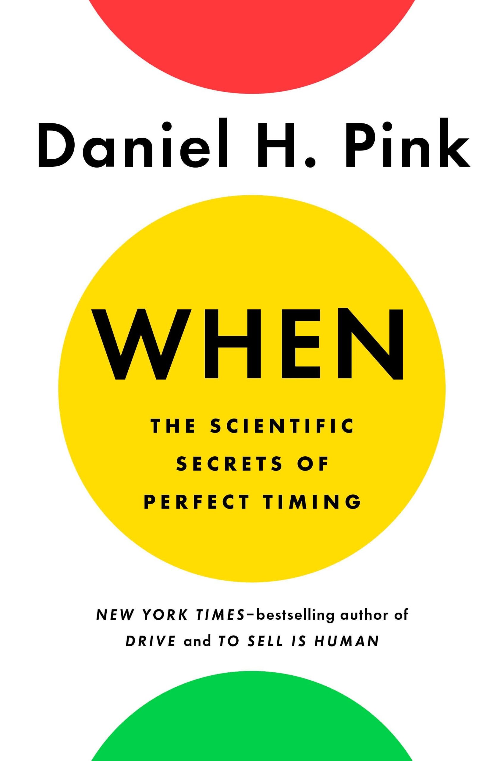 When by Daniel H. Pink