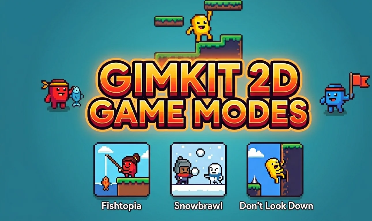 Gimkit 2D Game Modes 2026